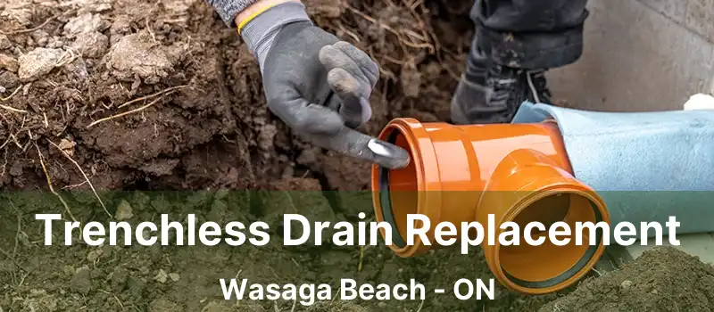  Trenchless Drain Replacement Wasaga Beach - ON